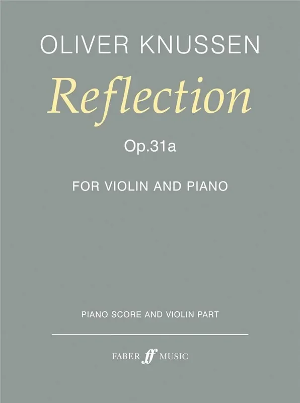 Oliver Knussen Reflection (op. 31a) Violine mit Begleitung