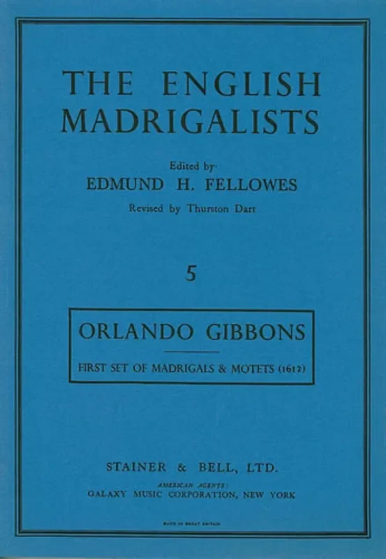 Orlando Gibbons Madrigals and Motets For Five Parts Gemischter Chor mit Begleitung