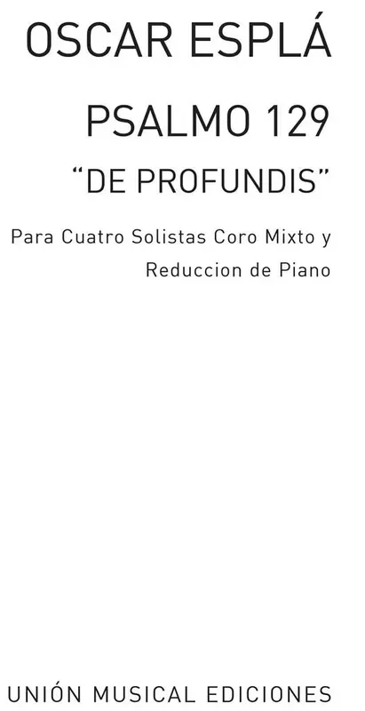 Oscar Espla Psalmo 129 – De Profundis Gemischter Chor mit Klavier/Orgel