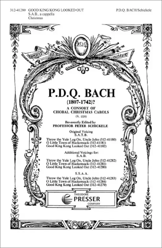 P.D.Q. Bach Good King Kong Looked Out Gemischter Chor A cappella