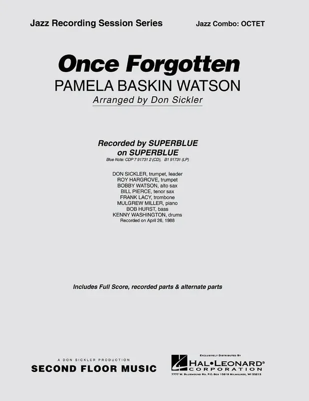 Pamela Watson Once Forgotten Full Score (Arr. Don Sickler) Jazz Ensemble