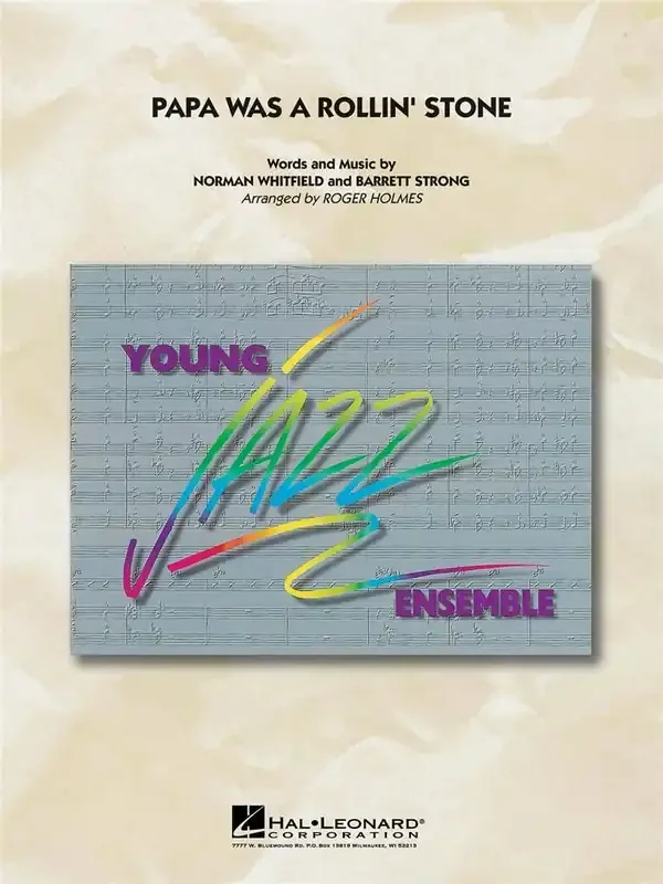 Papa Was A Rollin‘ Stone (Arr. Roger Holmes) Jazz Ensemble
