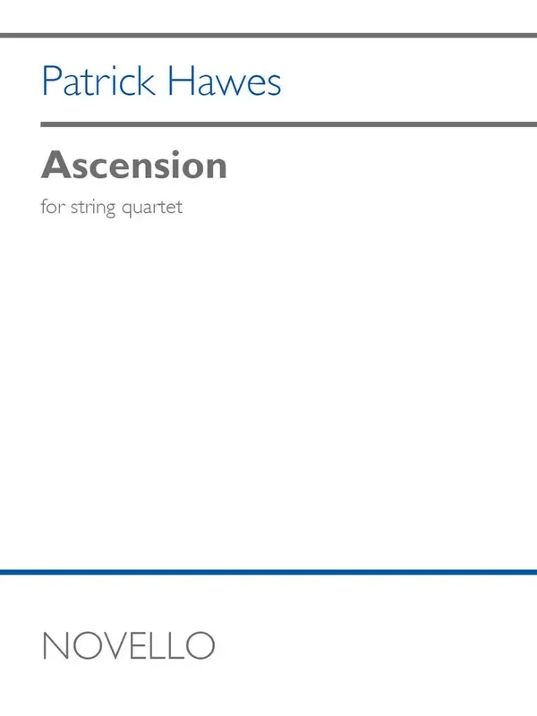 Patrick Hawes Ascension Streichquartett