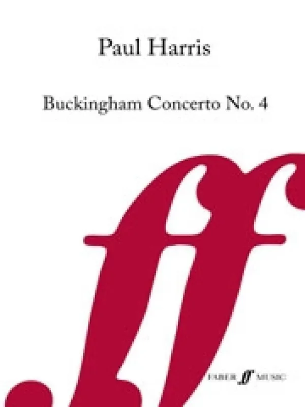 Paul Harris Buckingham Concerto No.4 Orchester