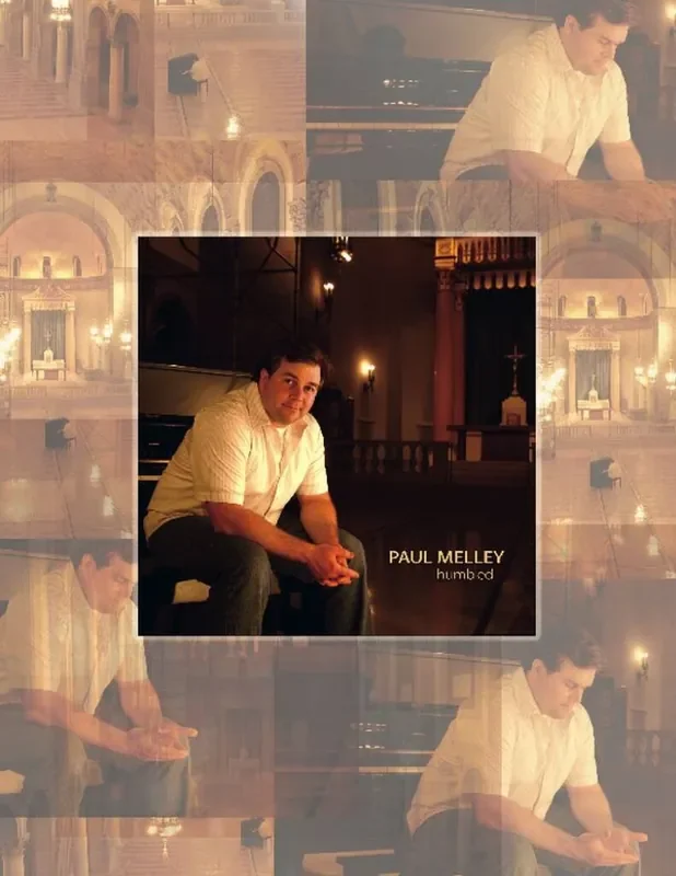 Paul Melley Humbled Gemischter Chor mit Begleitung