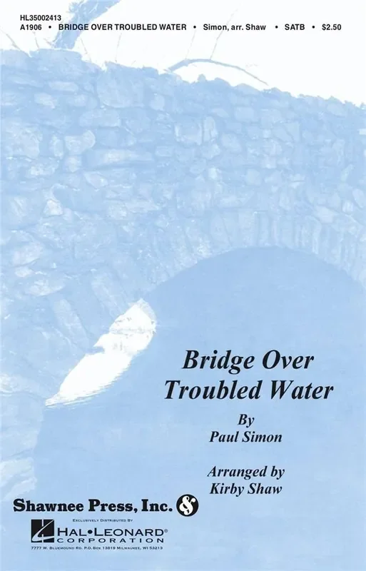 Paul Simon Bridge over Troubled Water (Arr. Kirby Shaw) Gemischter Chor mit Begleitung
