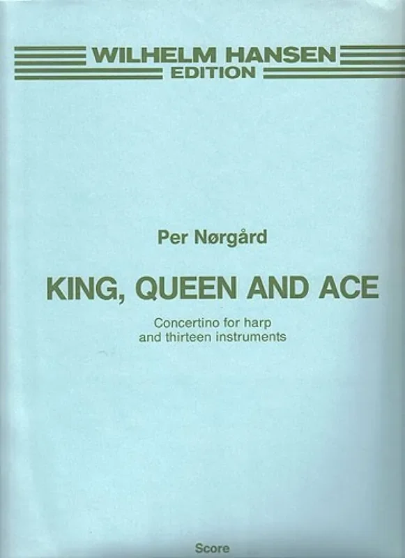 Per Nørgård King, Queen And Ace Kammerensemble