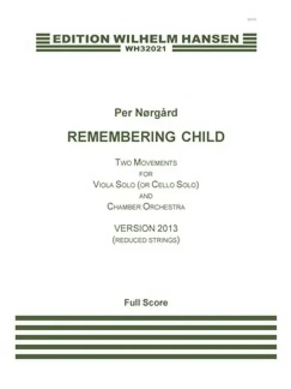 Per Nørgård Remembering Child – Version 2013 Orchester mit Solo