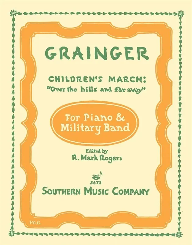 Percy Aldridge Grainger Children‘s March – Over The Hills And Far Away (Arr. R. Mark Rogers) Blasorchester