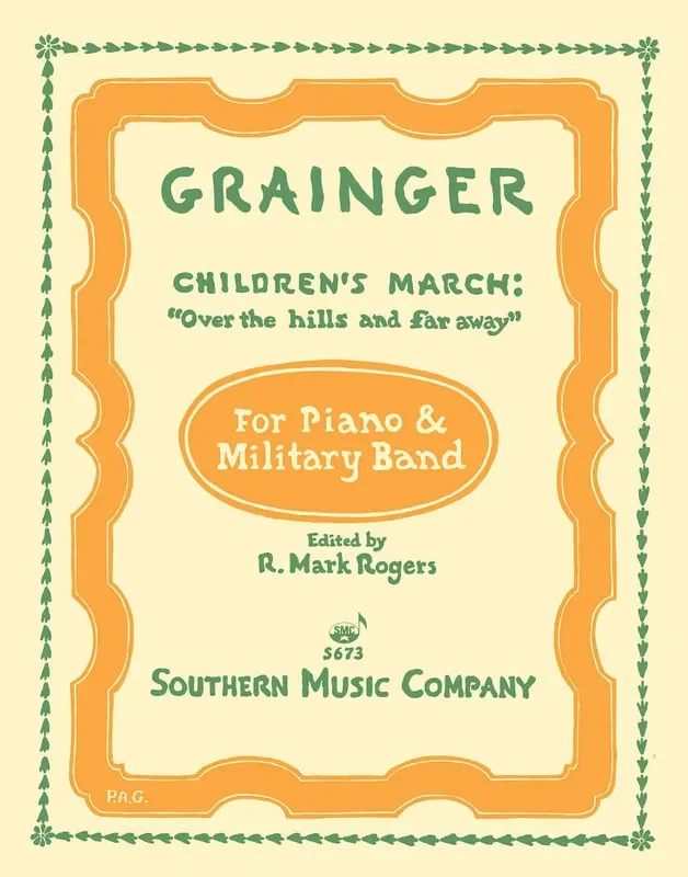 Percy Aldridge Grainger Children‘S March – Over The Hills And Far Away (Arr. R. Mark Rogers) Blasorchester