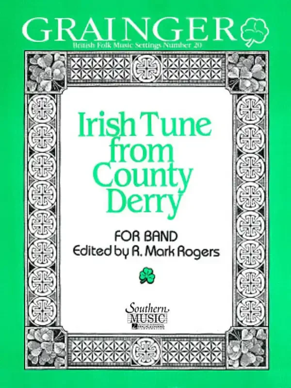 Percy Aldridge Grainger Irish Tune From County Derry (Arr. R. Mark Rogers) Blasorchester