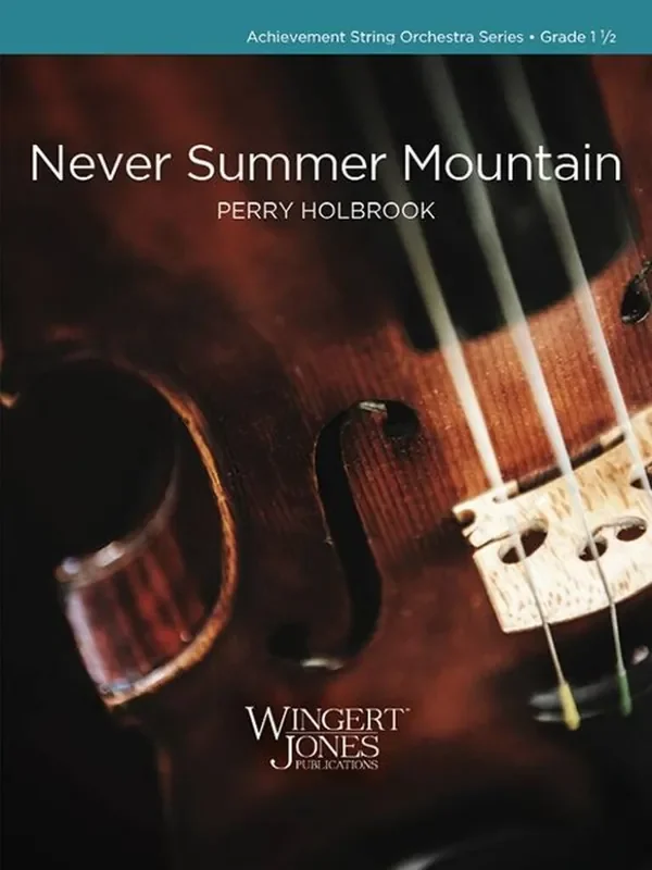 Perry Holbrook Never Summer Mountain Streichorchester
