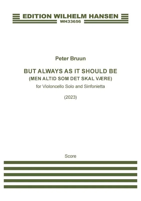 Peter Bruun But Always As It Should Be Kammerensemble