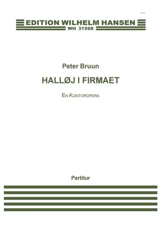 Peter Bruun Halløj i Firmaet – En Kontoropera Kammerensemble