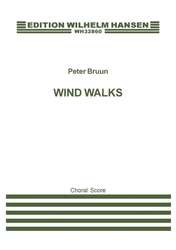 Peter Bruun Wind Walks Gemischter Chor mit Begleitung