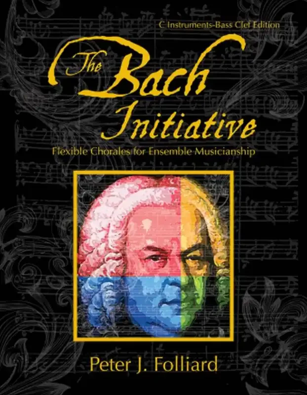 Peter J. Folliard The Bach Initiative Variables Ensemble