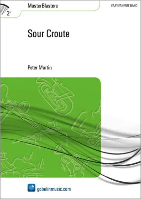 Peter Martin Sour Croute Fanfarenorchester