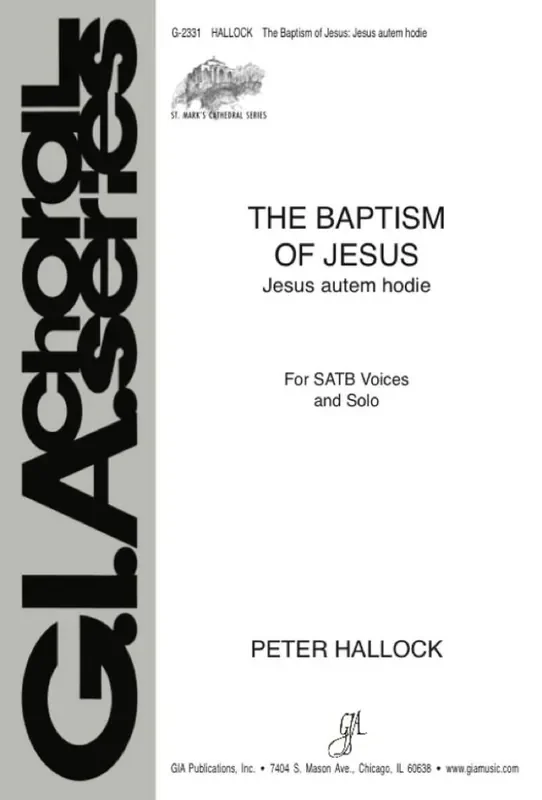 Peter R. Hallock Baptism of Jesus, The Gemischter Chor mit Begleitung