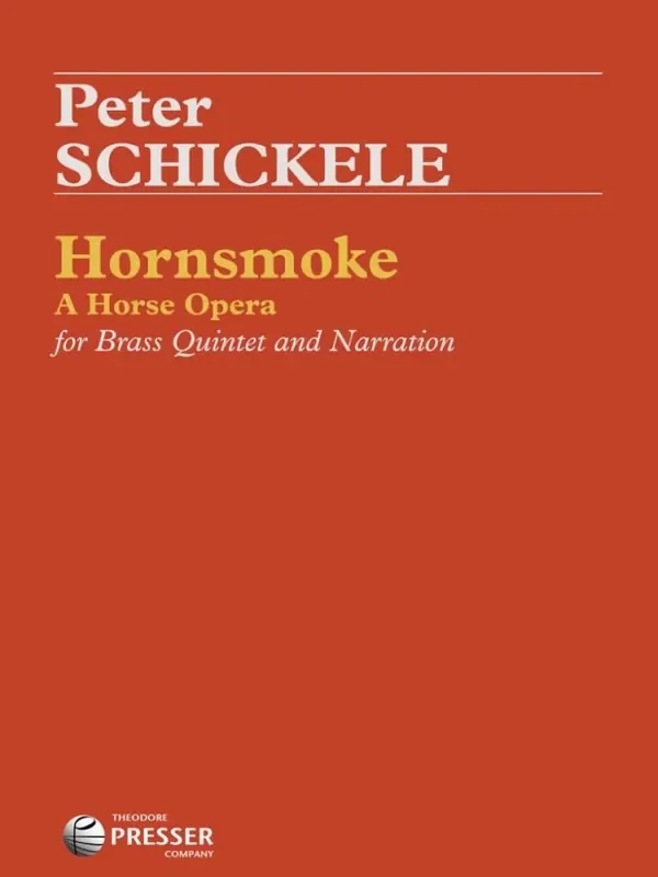 Peter Schickele Hornsmoke Blechbläser Ensemble