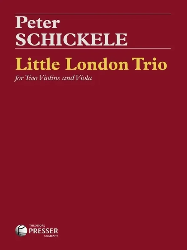 Peter Schickele Little London Trio Streichtrio