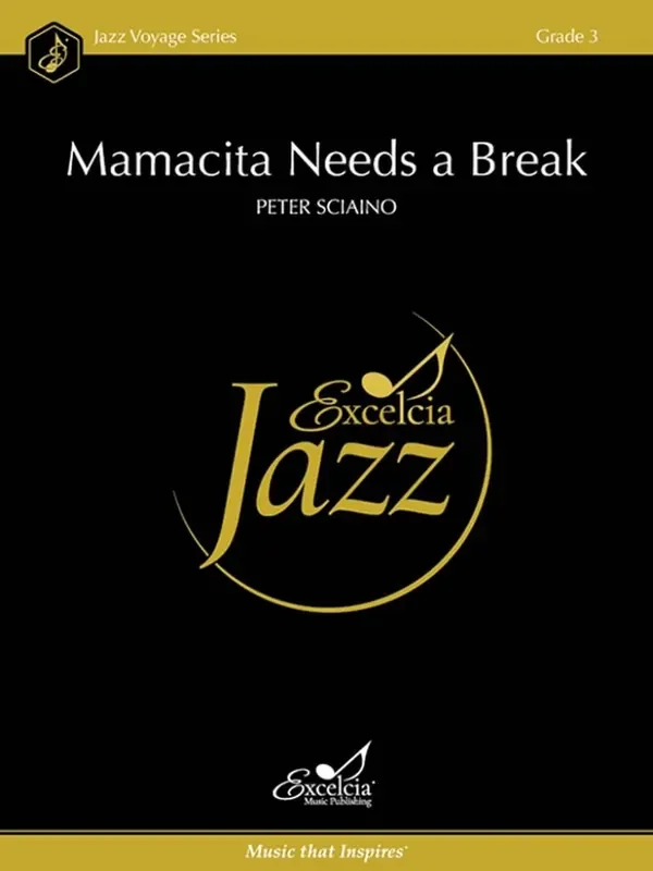 Peter Sciaino Mamacita Needs a Break Jazz Ensemble
