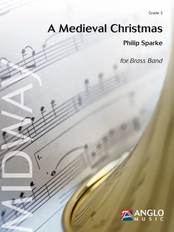 Philip Sparke A Medieval Christmas Brass Band