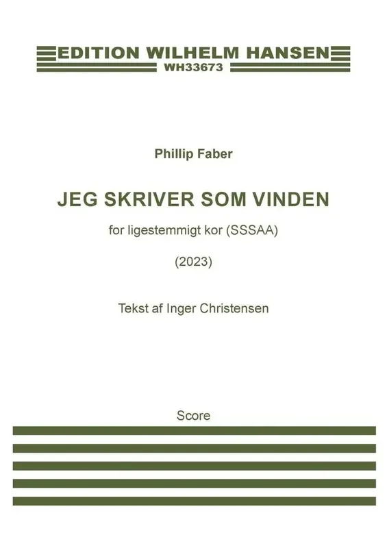 Phillip Faber Jeg Skriver Som Vinden Frauenchor mit Begleitung