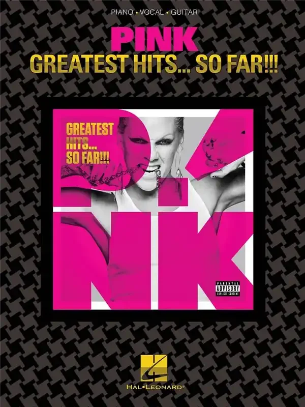 Pink Pink – Greatest Hits … So Far!!! Klavier, Gesang, Gitarre (Songbooks)
