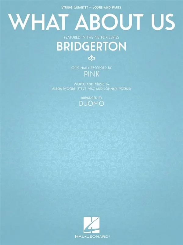Pink What About Us (Arr. Duomo) Streichquartett