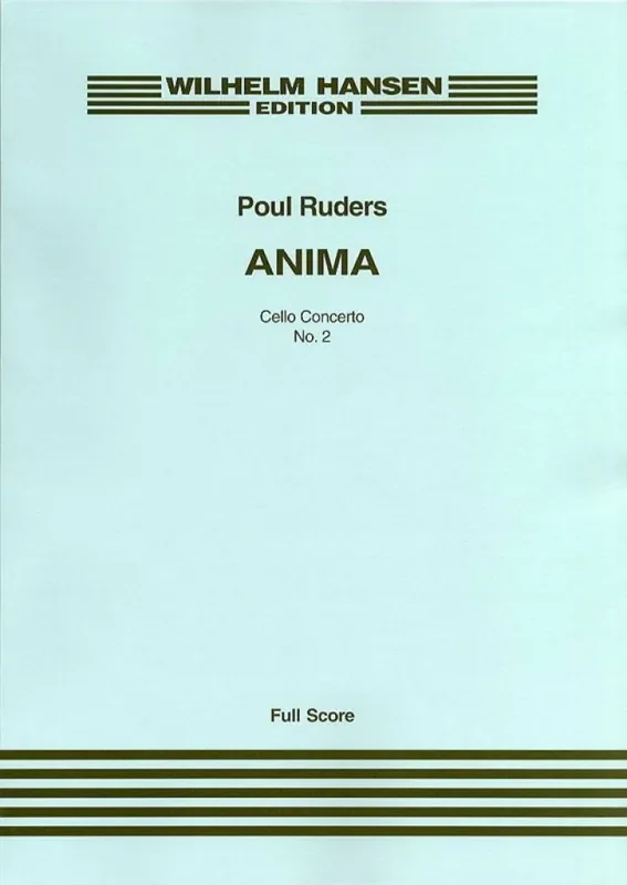 Poul Ruders Anima – Cello Concerto No.2 Orchester mit Solo