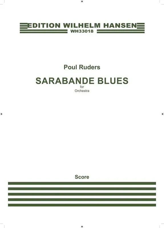 Poul Ruders Sarabande Blues Orchester