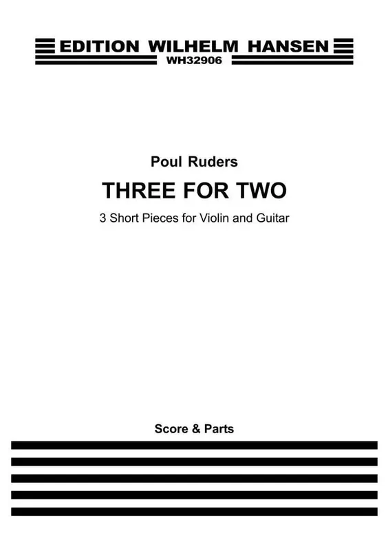 Poul Ruders Three For Two Violine mit Begleitung