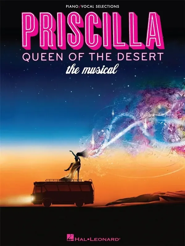 Priscilla, Queen of the Desert – The Musical Klavier, Gesang, Gitarre (Songbooks)