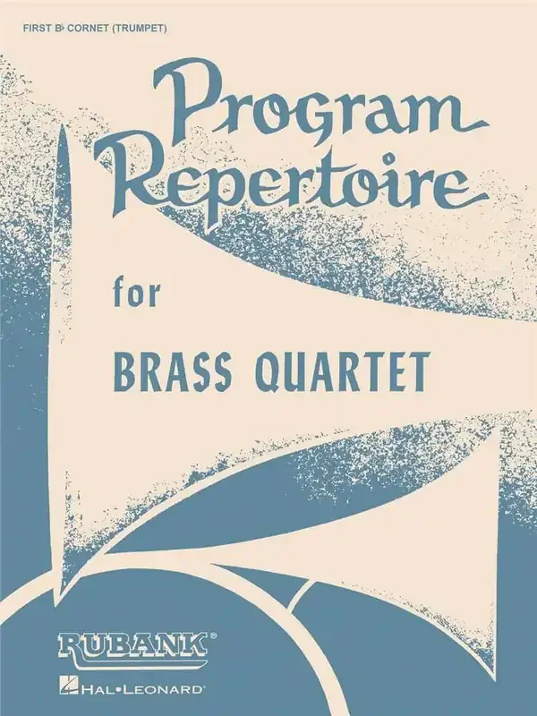 Program Repertoire for Brass Quartet Blechbläser Ensemble