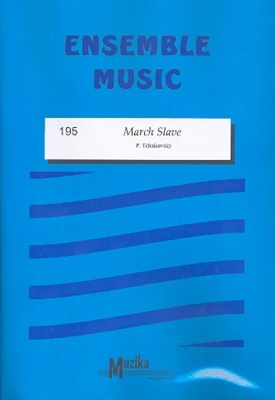 Pyotr Ilyich Tchaikovsky March Slave Variables Ensemble