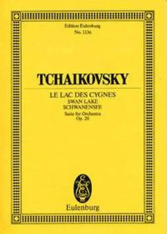 Pyotr Ilyich Tchaikovsky Swan Lake Suite Op 20 Orchester