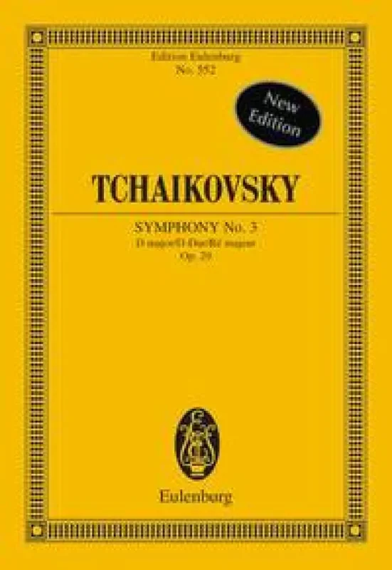 Pyotr Ilyich Tchaikovsky Symphony No 3 In D Major Op 29 Orchester