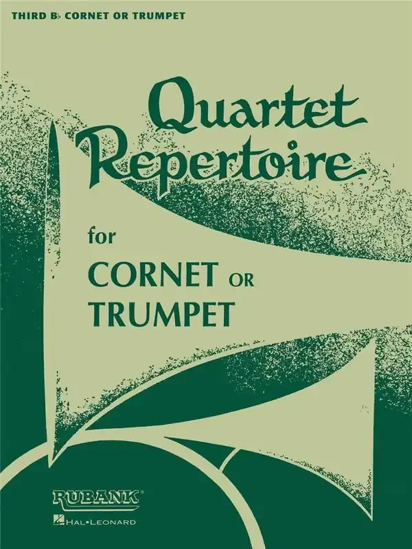 Quartet Repertoire for Cornet or Trumpet Trompete Solo
