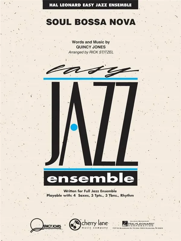 Quincy Jones Soul Bossa Nova (Arr. Rick Stitzel) Jazz Ensemble