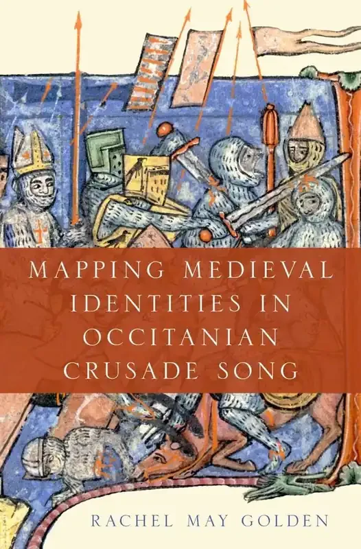 Rachel May Golden Mapping Medieval Identities