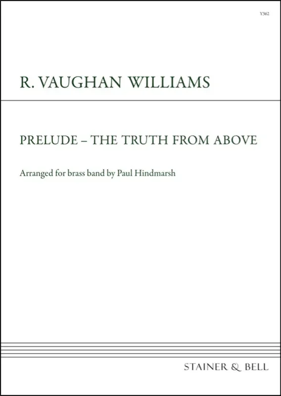 Ralph Vaughan Williams Prelude- The truth from above (Arr. Paul Hindmarsh) Brass Band