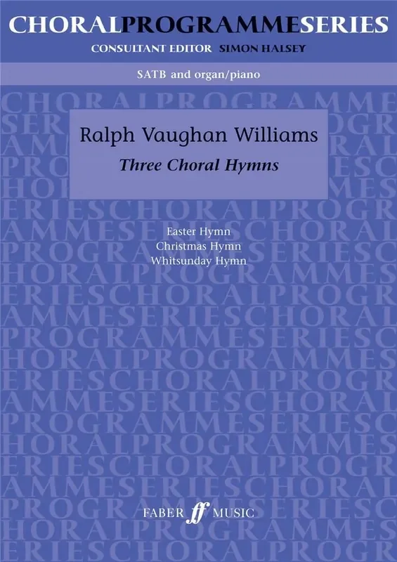 Ralph Vaughan Williams Three Choral Hymns Gemischter Chor mit Begleitung