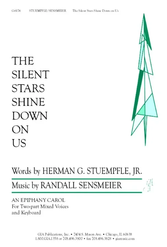 Randall K. Sensmeier Silent Stars Shine Down on Us, The Gemischter Chor mit Klavier/Orgel