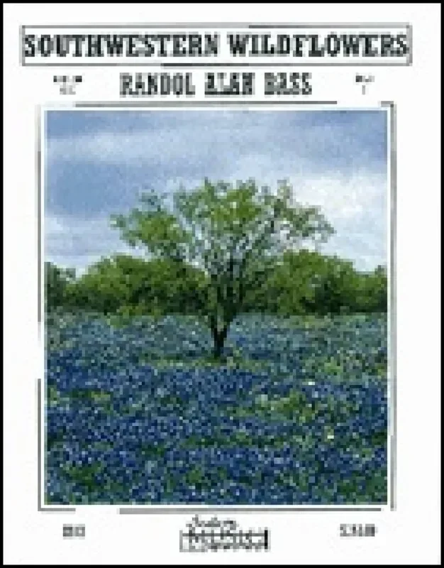 Randol Alan Bass Southwestern Wildflowers Blasorchester