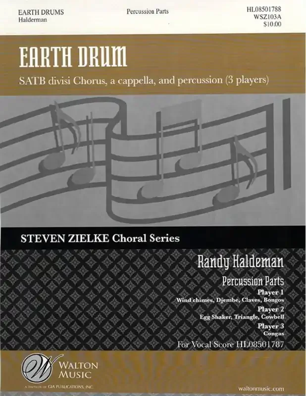 Randy Haldeman Earth Drum Gemischter Chor mit Begleitung