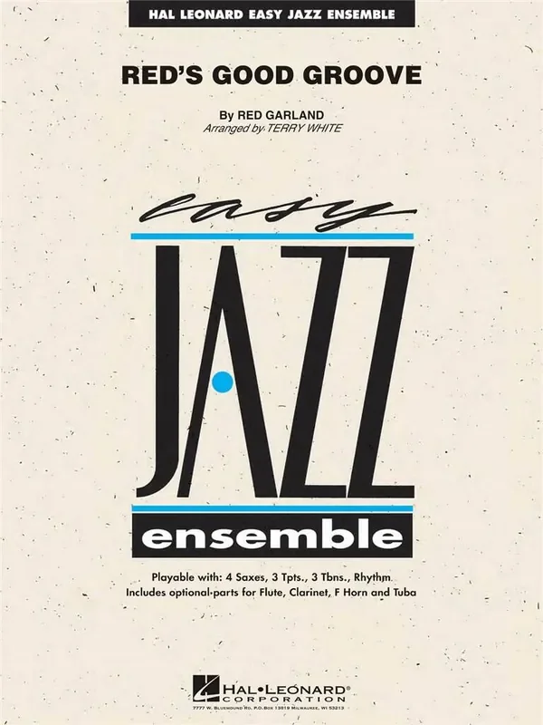 Red Garland Red‘s Good Groove (Arr. Terry White) Jazz Ensemble