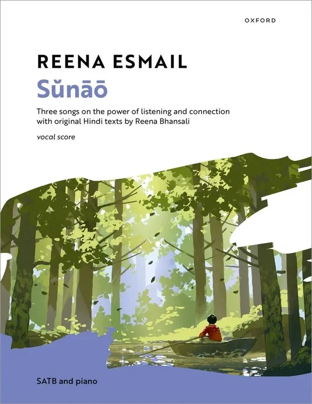 Reena Esmail Sunao Gemischter Chor mit Klavier/Orgel