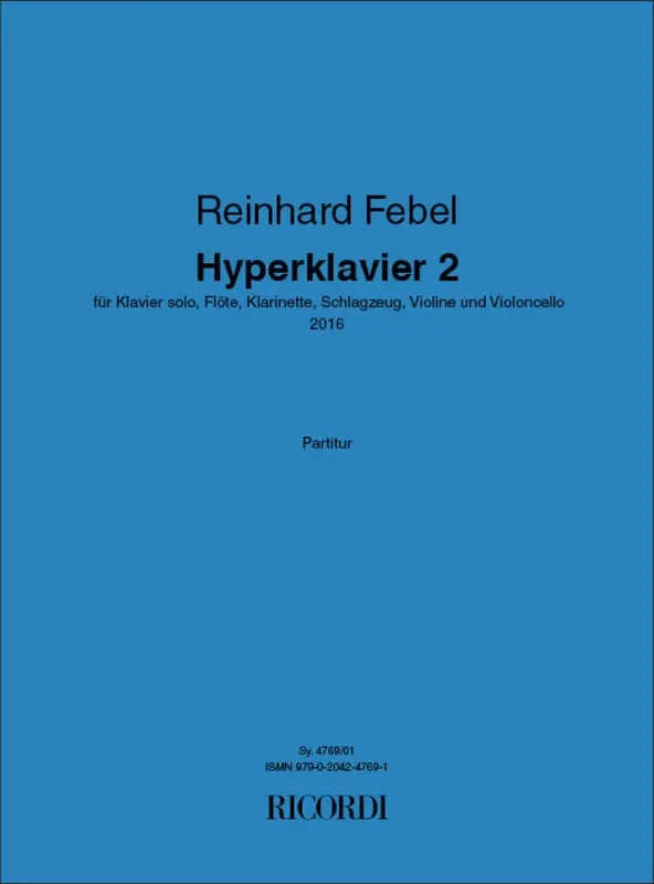 Reinhard Febel Hyperklavier 2 Kammerensemble