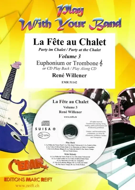 René Willener La Fête au Chalet Volume 3 Bariton oder Euphonium Solo
