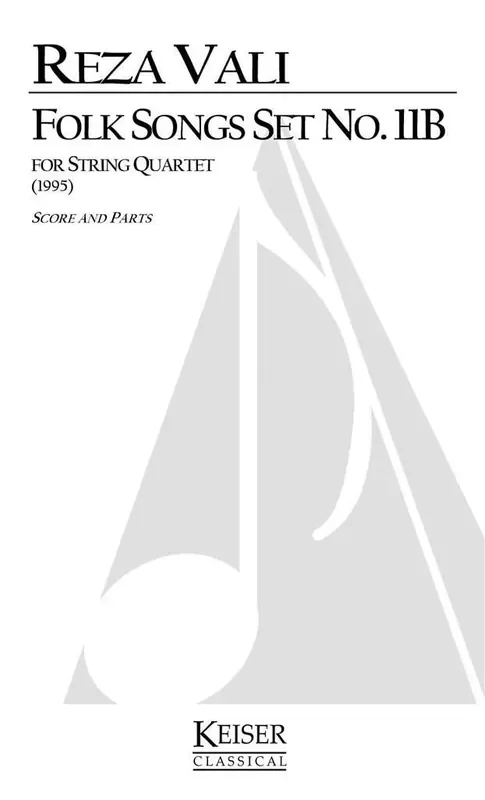 Reza Vali Folk Songs Set No. 11B Streichquartett